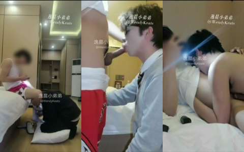 逸晨小弟弟-亲亲互口坐奸内射刚高考完的小弟弟 （1）